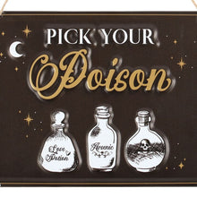 Load image into Gallery viewer, Pick Your Poison Hanging Metal Sign
