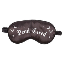 Load image into Gallery viewer, Dead Tired Satin Sleep Mask
