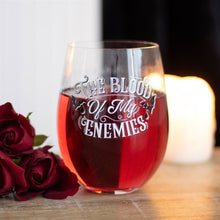 Load image into Gallery viewer, Blood Of My Enemies Stemless Wine Glass

