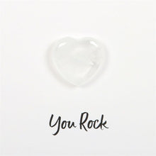 Load image into Gallery viewer, You Rock Clear Quartz Crystal Heart Greeting Card
