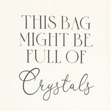 Load image into Gallery viewer, Full of Crystals Cotton Tote Bag
